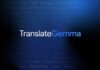 Google представила новый ИИ для перевода: 3 модели, поддержка 55 языков и запуск на смартфоне