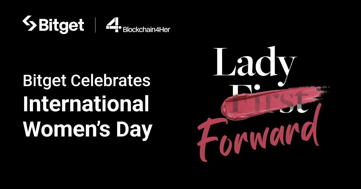 Как Bitget отмечает Международный женский день и призывает женщин формировать будущее Web3